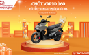CHỐT VARIO 160cc - HỖ TRỢ 100% LỆ PHÍ TRƯỚC BẠ